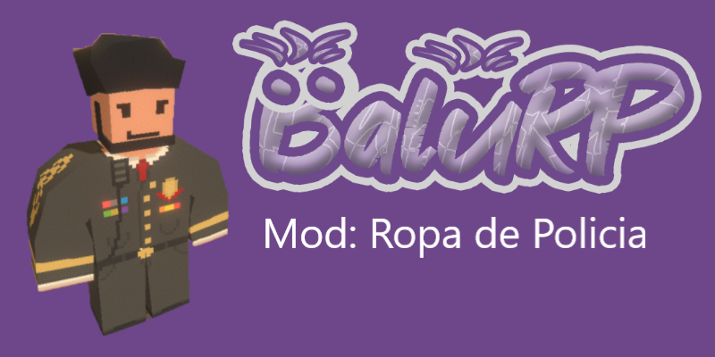 BaluRP Ropa de Policia – Unturned Mod
