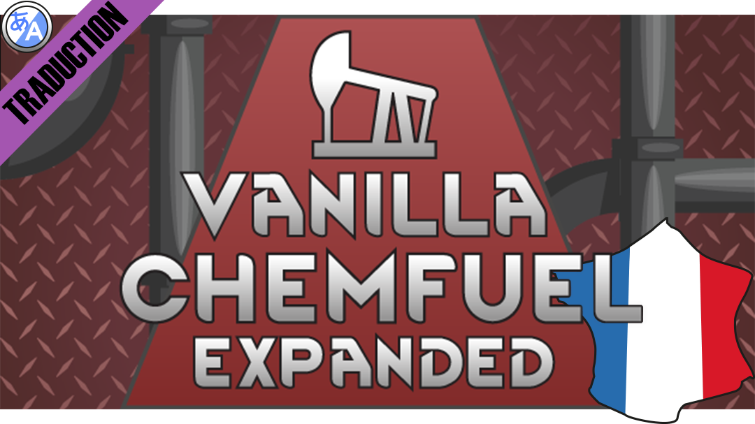 Vanilla Chemfuel Expanded [Fr]