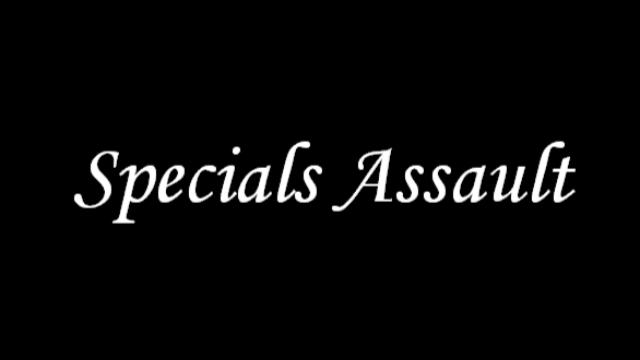Specials Assault