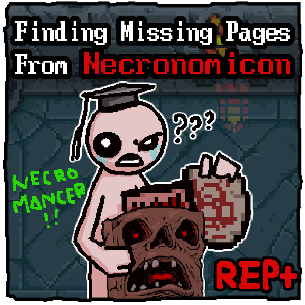 Find Missing Pages From Necronomicon!! (Rep+)