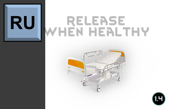 Перевод Release When Healthy | Russian Translation mod preview for RimWorld