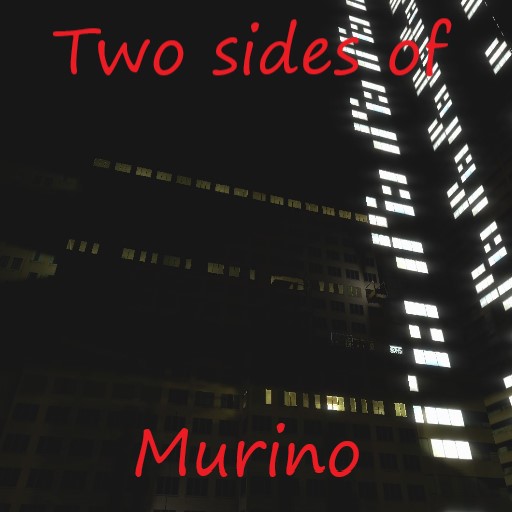 Two sides of Murino