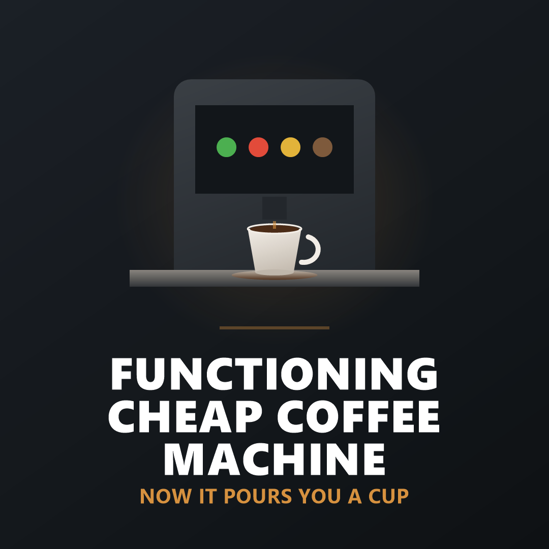 Functioning Cheap Coffee Machine