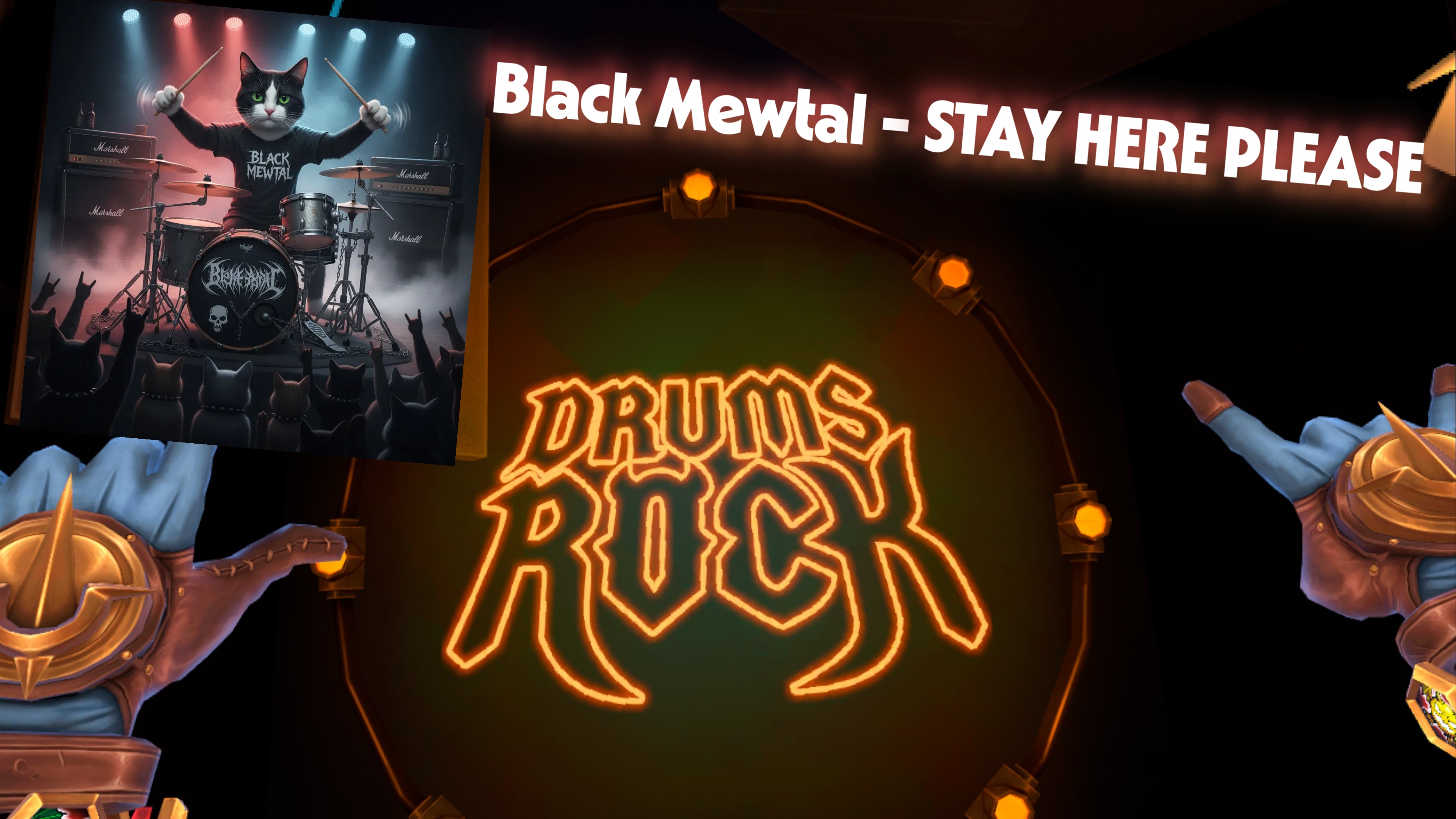 Black Mewtal - STAY HERE PLEASE