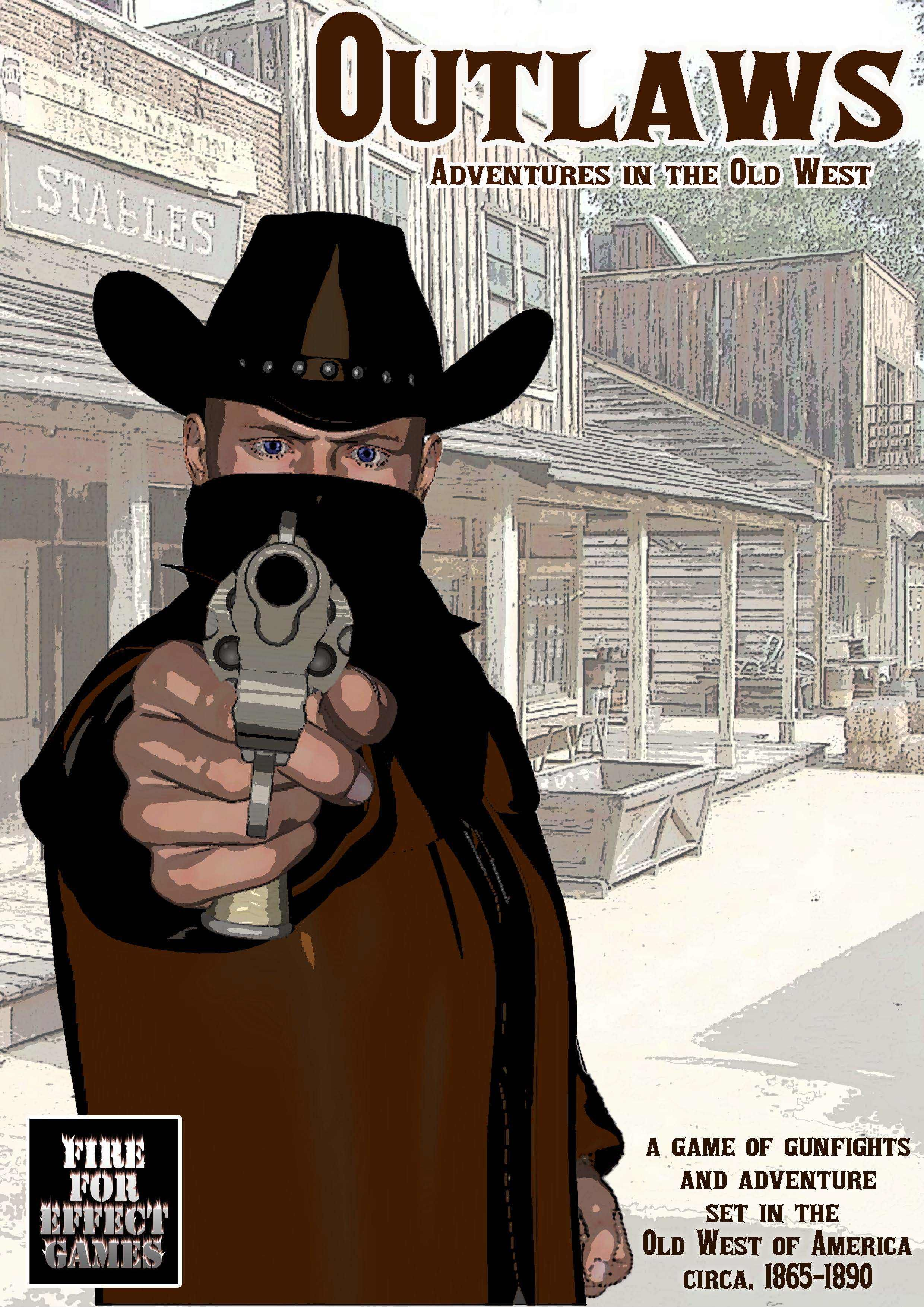 Outlaws - Adventures in the Old West 3rd Edition