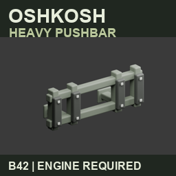 Oshkosh Heavy Pushbar [B42 Experimental]