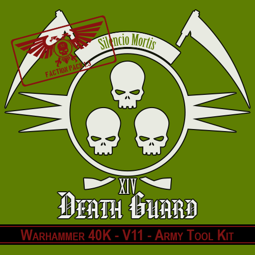 WH40K - 11th - Death Guard - Army Tool Kit
