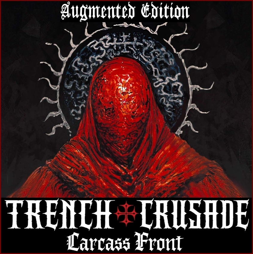 Trench Crusade (1.0.2) Augmented Edition preview