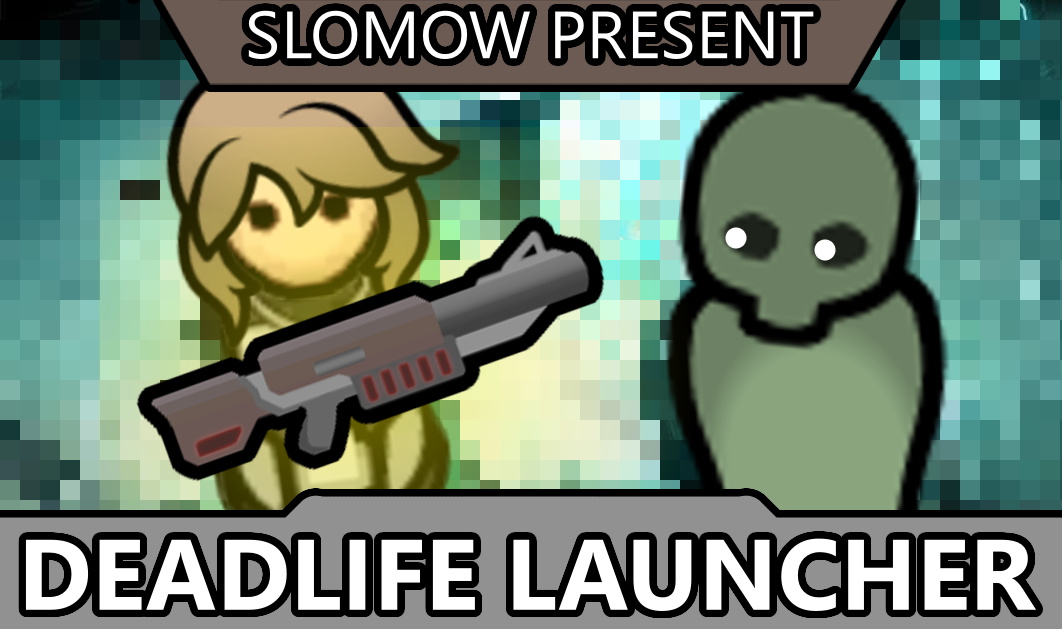 Deadlife Launcher 简中汉化