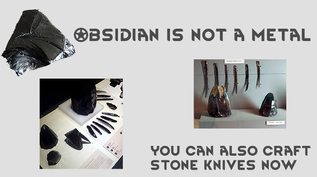 Obsidian Is Not A Metal