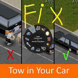 Tow In Your Car - Fix – Project Zomboid Mod