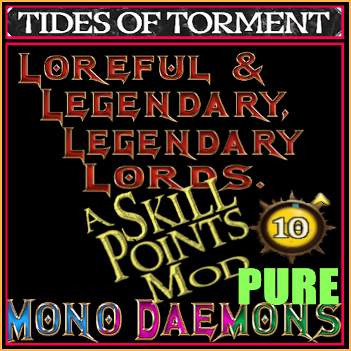 LLLL PURE - Modest Extra Skill Points EXCLUSIVELY for Legendary Lords - Daemons. Khorne 6.0