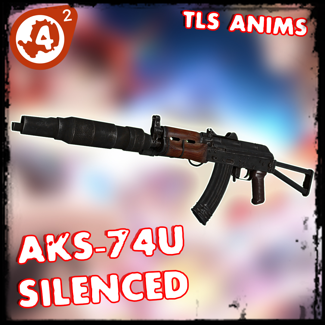 AKS-74U SILENCED [Valve/TLS Anims]