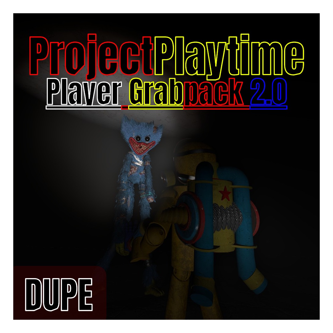 (ProjectPlaytime) Player Grabpack 2.0 (DUPE)