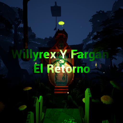 Willyrex Y Fargan ( El Retorno )