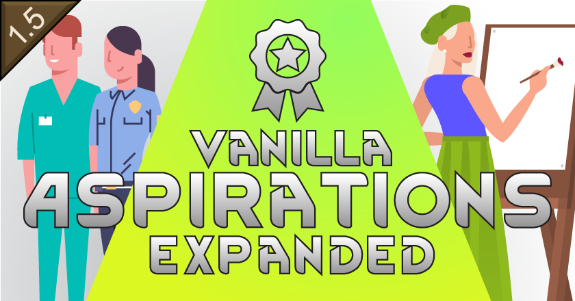 Vanilla Aspirations Expanded Revise (1.6)