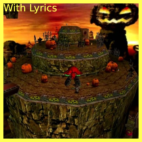 A Ghost's Pumpkin Soup (Pumpkin Hill) over Ravenholm Theme [With Lyrics]