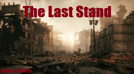 The Last Stand[BOTH Deck](Coop 1 - 5)