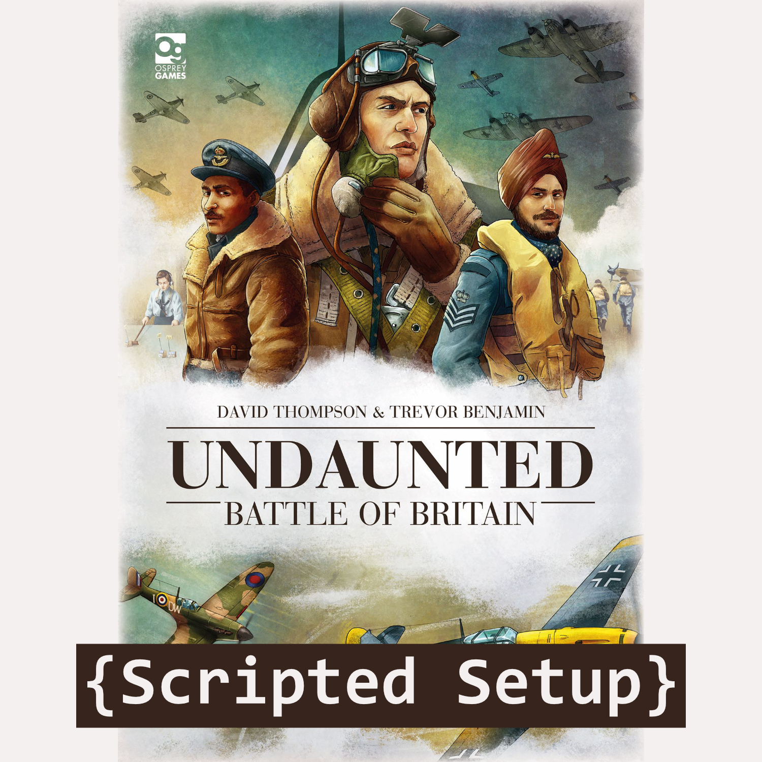 Undaunted: Battle of Britain [Scripted Setup]