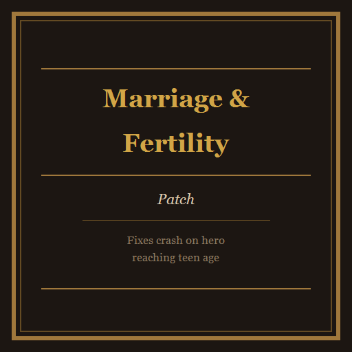 MarriageAndFertility Patch