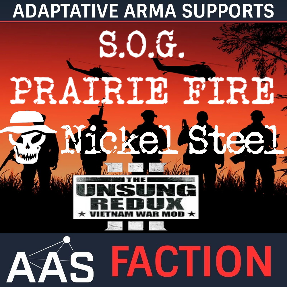 [AAS FACTION] SOG/Nickel Steel/Unsung US Army