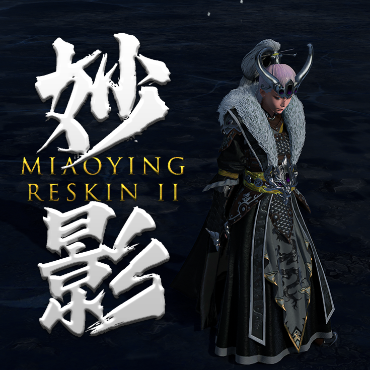 Miao Ying Reskin II