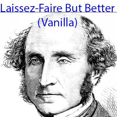 Laissez Faire But Better (Vanilla)