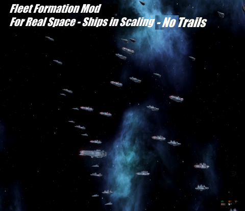 Fleet Formation Mod For Real Space - Ships in Scaling-No Trails