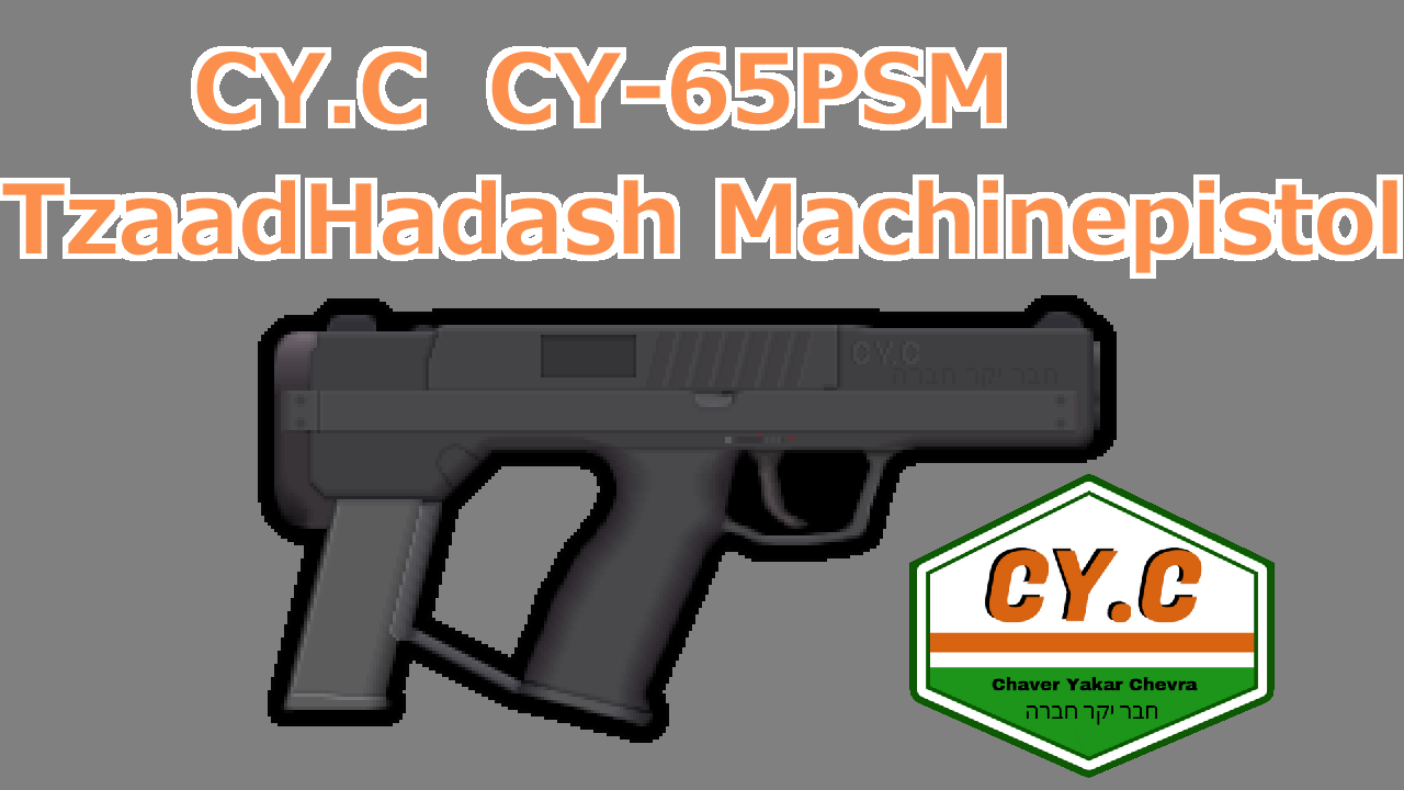 CY.C - Tzaad Hadash Machine Pistol