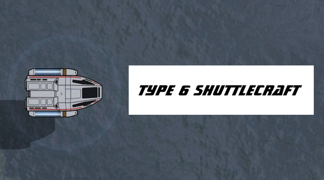 Type 6 Shuttlecraft preview