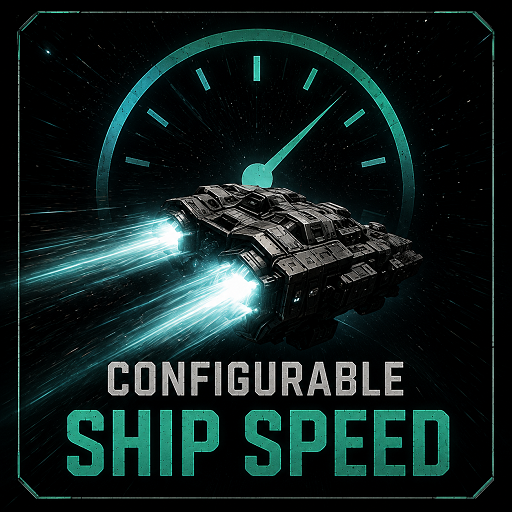 Configurable Ship Speed