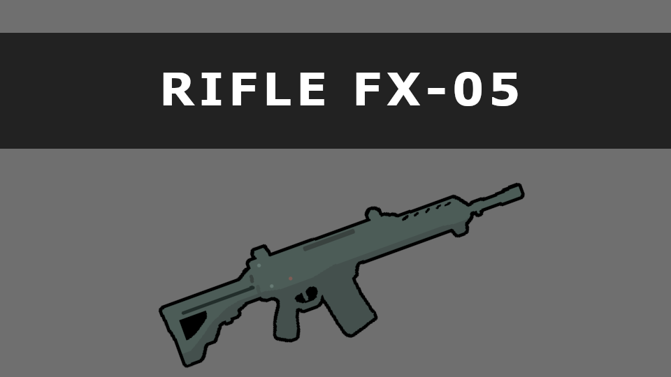 FX-05 Rifle