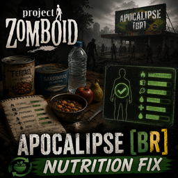ApocalipseBR - Nutrition Sync Fix – Project Zomboid Mod