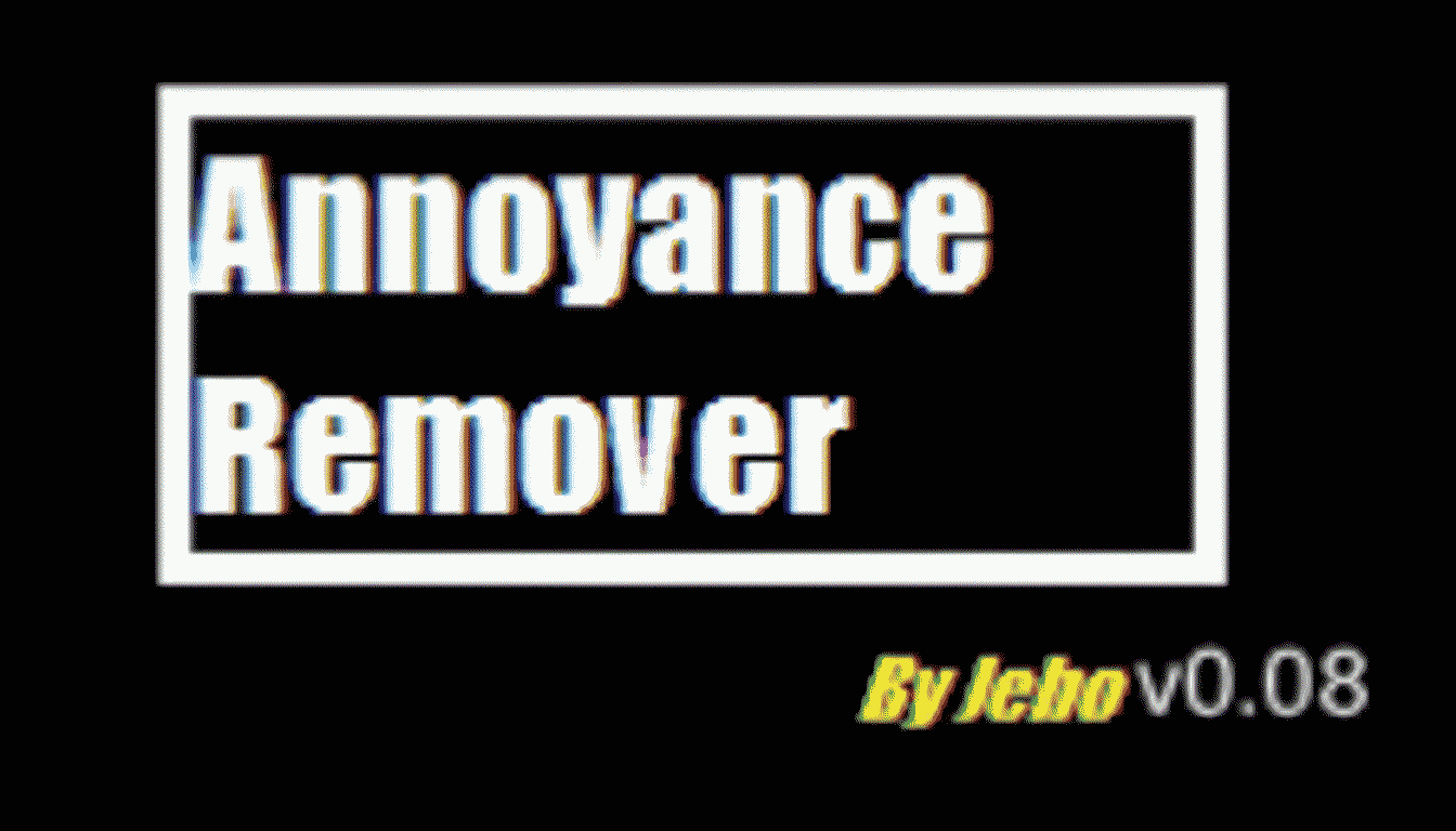 Annoyance Remover v0.08