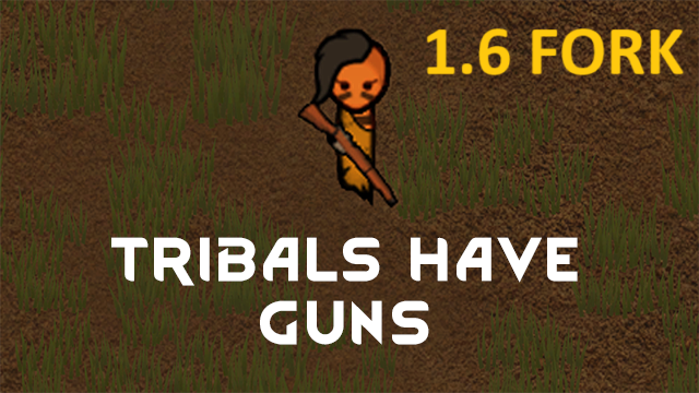 Tribals Have Guns Fork