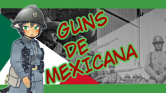 Guns de Mexicana