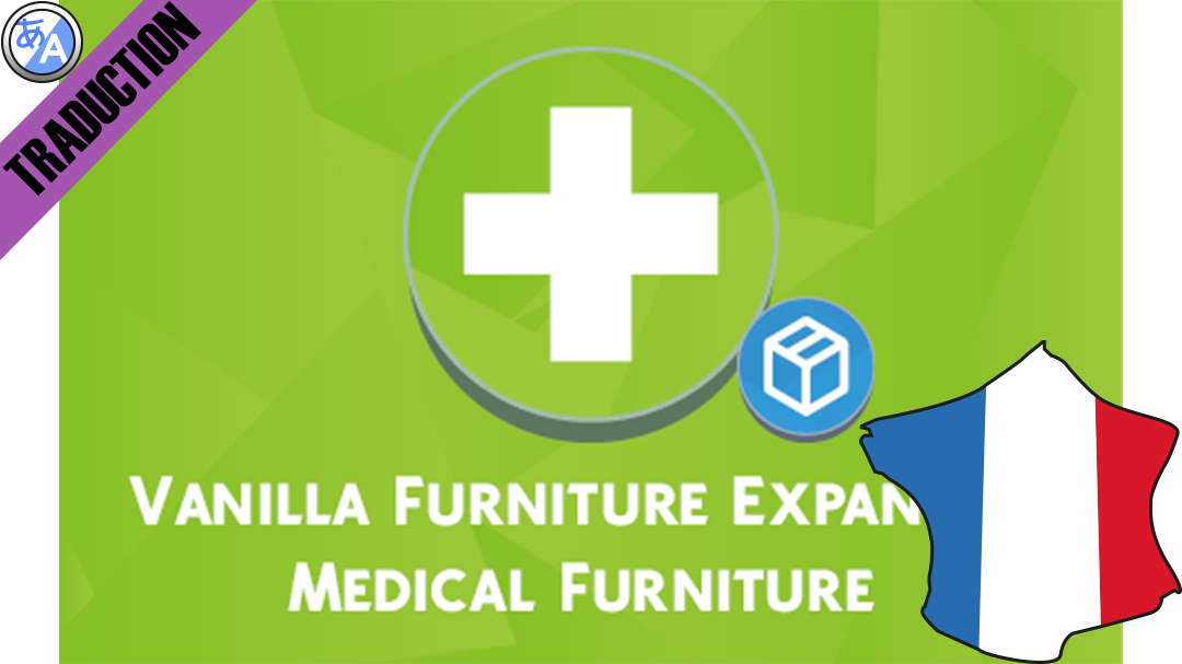 Vanilla Furniture Expanded - Medical Module [Fr]