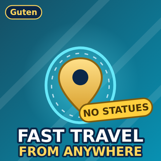 [Guten] Fast Travel From Anywhere