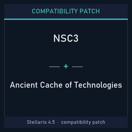 Compatibility Patch: NSC3 + Ancient Cache of Technologies