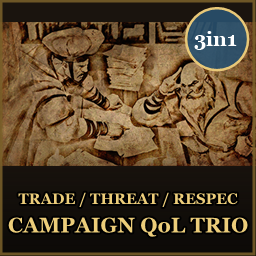 Campaign QoL Trio - Free Trade, No Strategic Threat, Instant Respec
