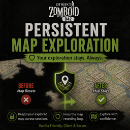 Persistent Map Exploration – Project Zomboid Mod