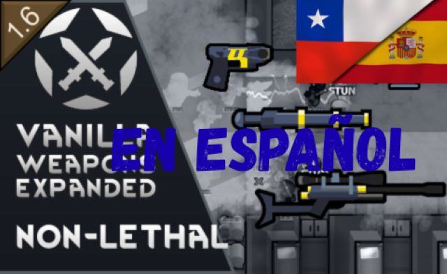 Vanilla Weapons Expanded - Non-Lethal En Español