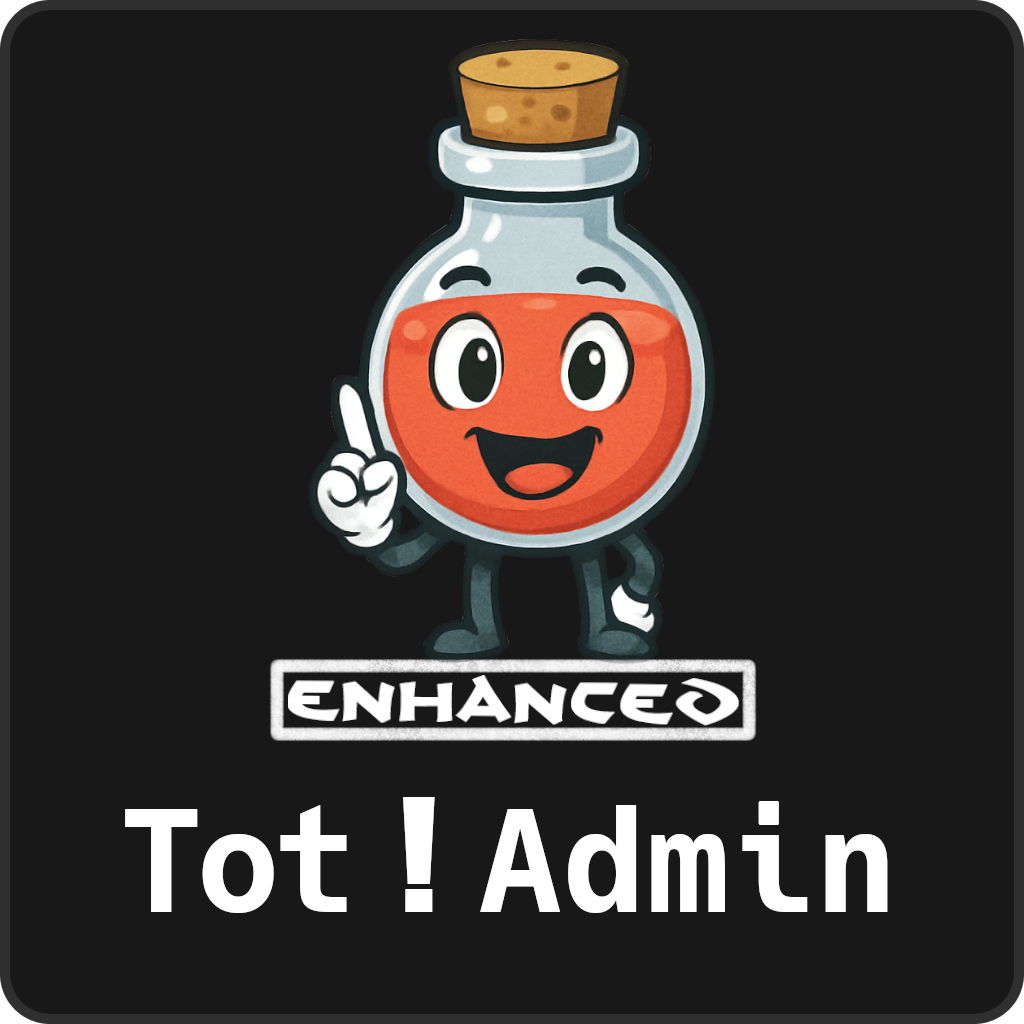 Tot ! Enhanced Admin 0.9.0 alpha