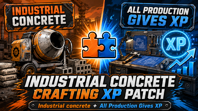 Industrial Concrete - Crafting XP Patch