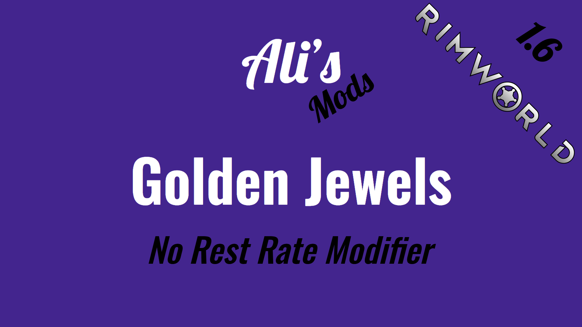 Ali's Golden Jewels - No Rest Rate Modifier