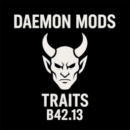 Daemon Traits v0.0.1 – Project Zomboid Mod