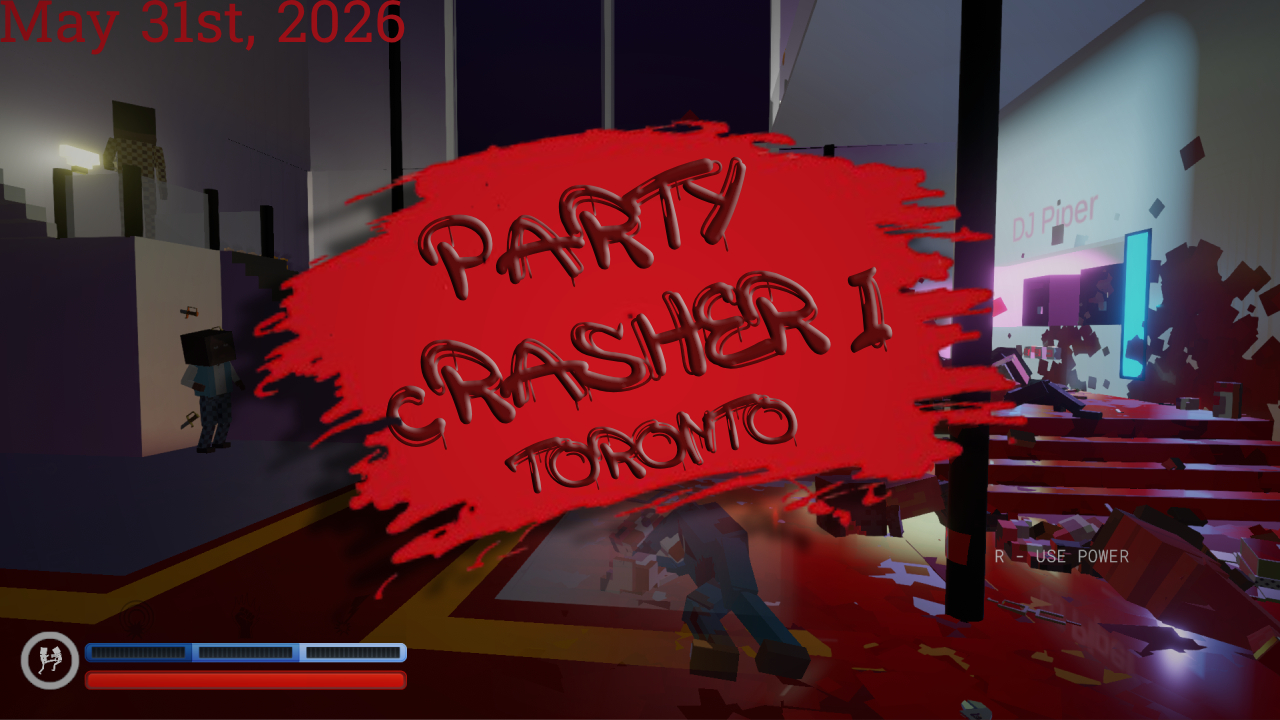 Party Crasher I: Toronto, Canada