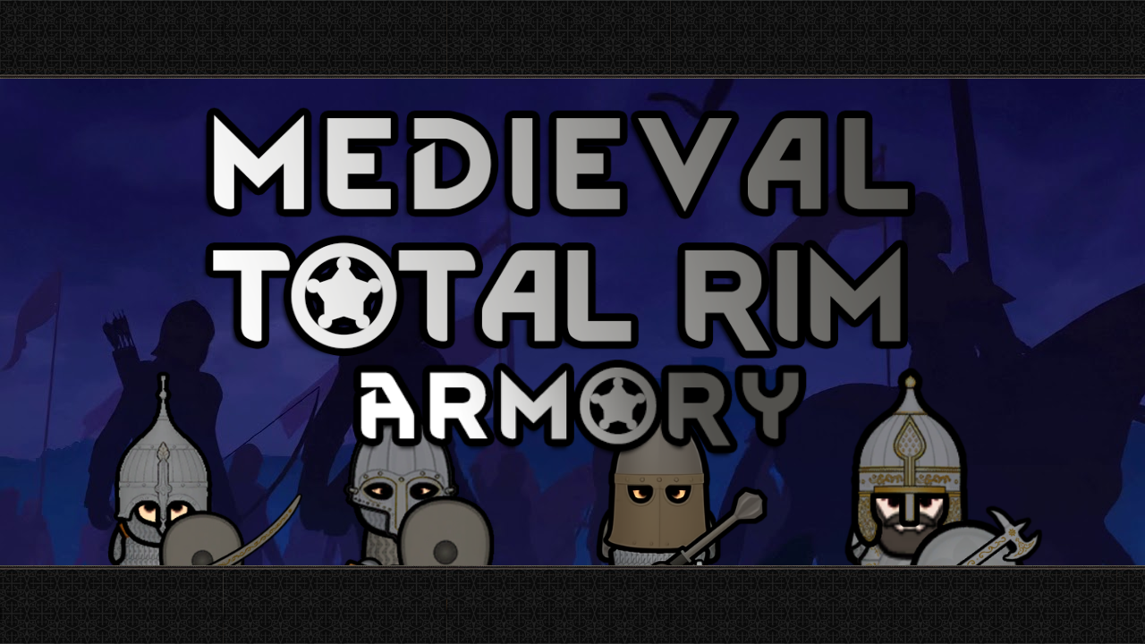 Medieval Total Rim: Armory