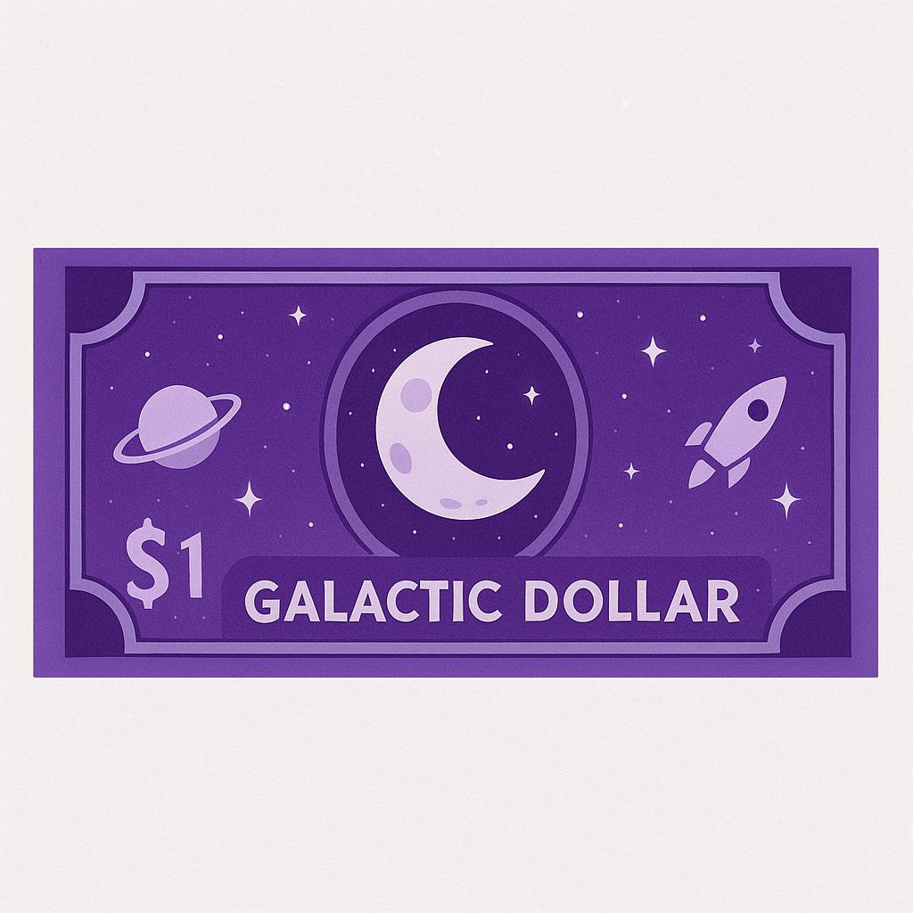 Galactic Dollar - The Currency of the Future
