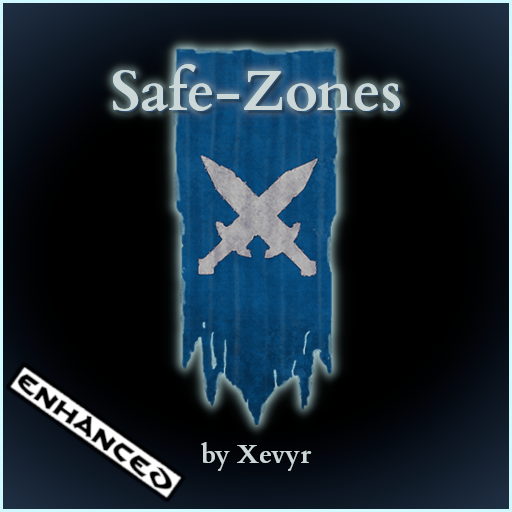 Safe-Zones (by Xevyr) v5.0.6